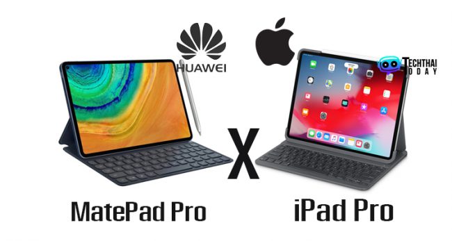 MatePad Pro คู่แข่งกับ iPad Pro