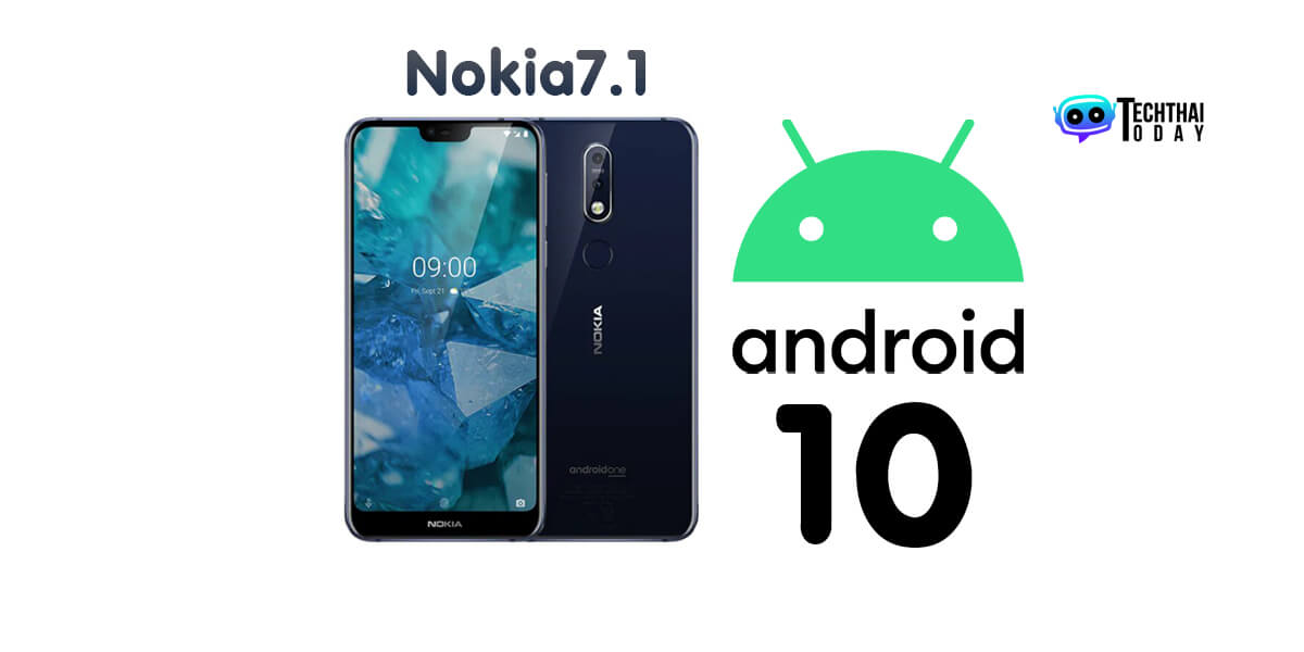 Read more about the article HMD Global ปล่อยอัปเดท Android 10 ให้ Nokia 7.1 แล้ว