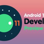 Google เปิดตัว Android11 Developer Preview v.1