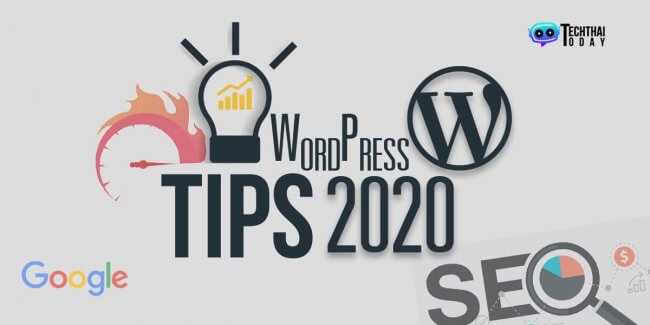 Read more about the article เคล็ดลับและเทคนิค WordPress ที่จำเป็นสำหรับปี 2020