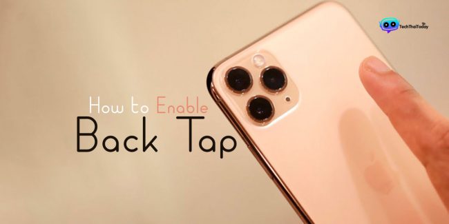 วิธีเปิดใช้งาน Back Tap บน iPhone ใน iOS 14